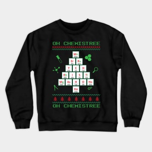 Oh Chemistree Oh Chemistree Funny T Element Shirt Crewneck Sweatshirt